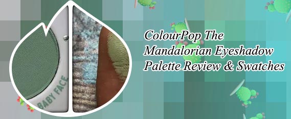 Colourpop the mandalorian