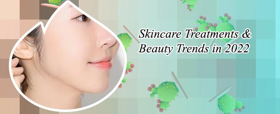 Latest skincare trends